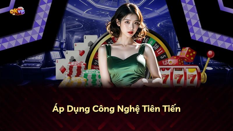 Áp Dụng Công Nghệ Tiên Tiến