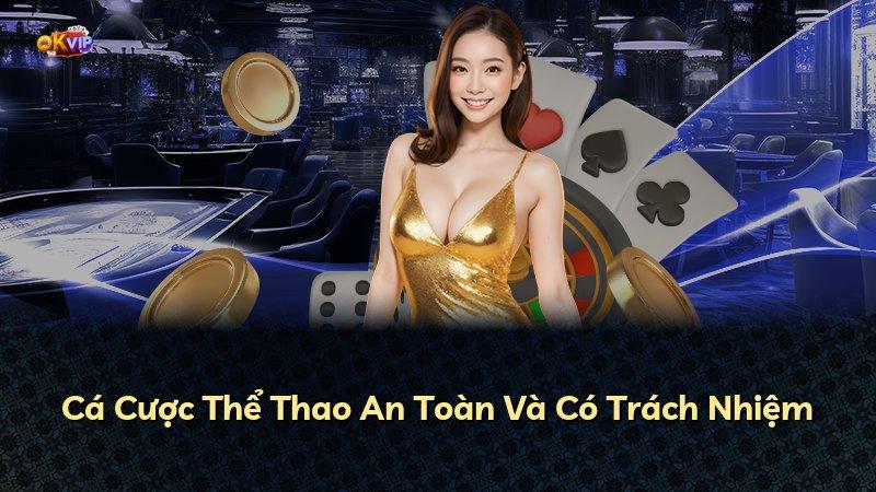 Cá Cược Thể Thao An Toàn Và Có Trách Nhiệm