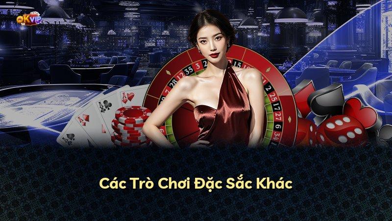 Các Trò Chơi Đặc Sắc Khác