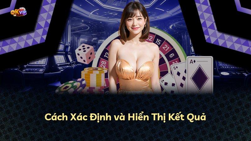 Cách Xác Định và Hiển Thị Kết Quả