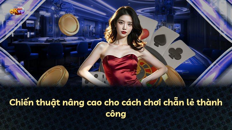 Chiến thuật nâng cao cho cách chơi chẵn lẻ thành công