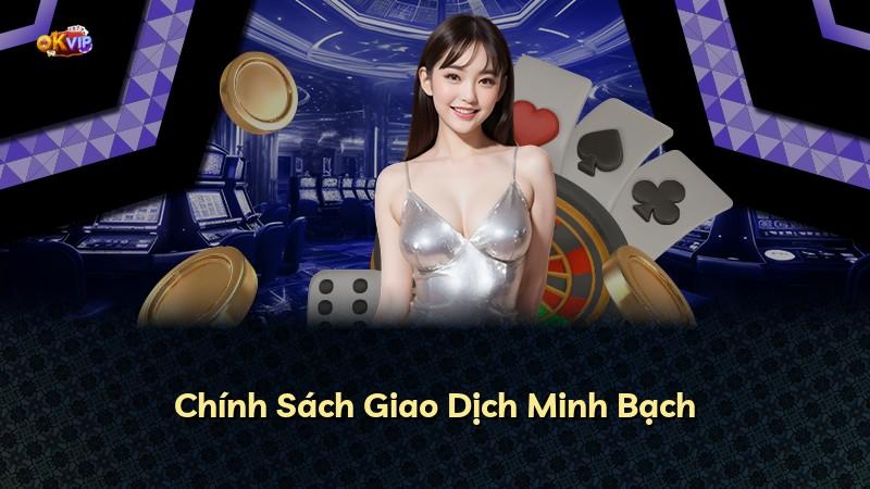 Chính Sách Giao Dịch Minh Bạch