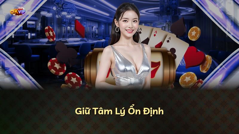 Giữ Tâm Lý Ổn Định