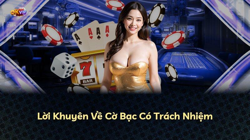Lời Khuyên Về Cờ Bạc Có Trách Nhiệm