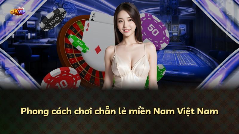 Phong cách chơi chẵn lẻ miền Nam Việt Nam