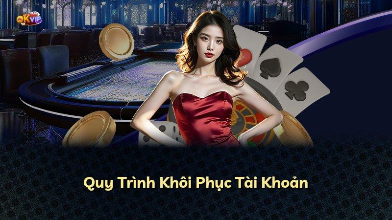 Quy Trình Khôi Phục Tài Khoản