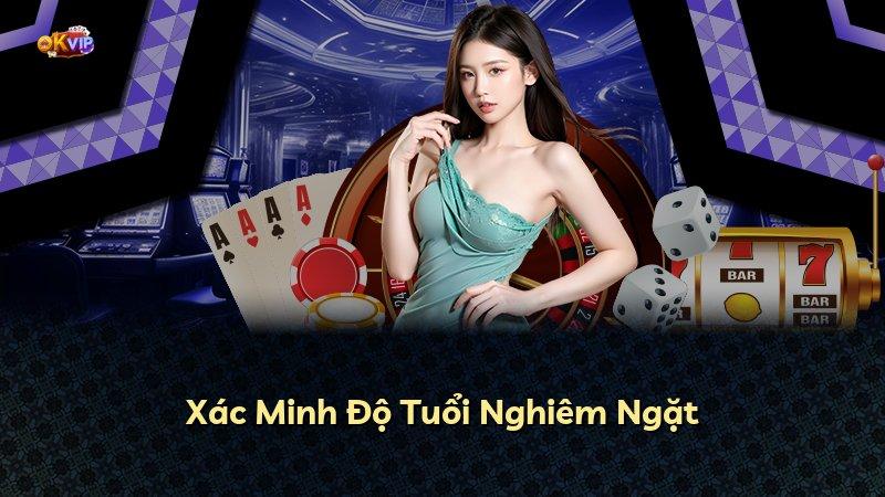 Xác Minh Độ Tuổi Nghiêm Ngặt