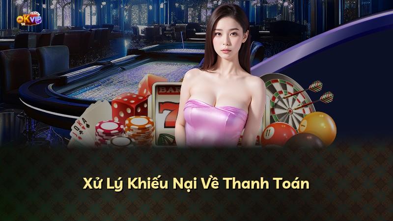 Xử Lý Khiếu Nại Về Thanh Toán